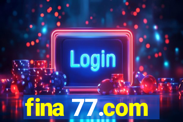 fina 77.com